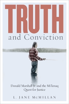 Truth and Conviction - L. Jane McMillan