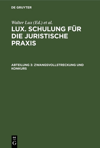Lux. Schulung für die juristische Praxis / Zwangsvollstreckung und Konkurs