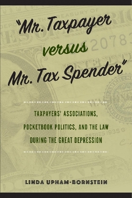 "Mr. Taxpayer versus Mr. Tax Spender" - Linda Upham-Bornstein