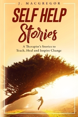 Self Help Stories - J MacGregor