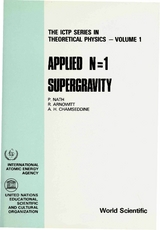 APPLIED N=1 SUPERGRAVITY (V1) - Ali Chamseddine, Pran Nath, R Arnowitt