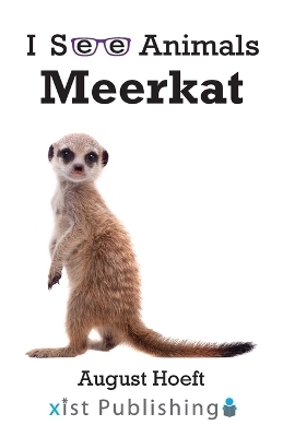 Meerkat - August Hoeft