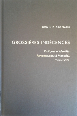 Grossi&egrave;res Ind&eacute;cences - Domenic Dagenais, Dominic Dagenais