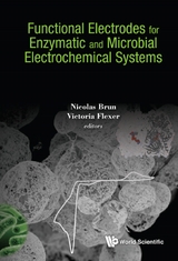 FUNCTIONAL ELECTRODES ENZYMATIC & MICROBIAL ELECTROCHEM SYS - 