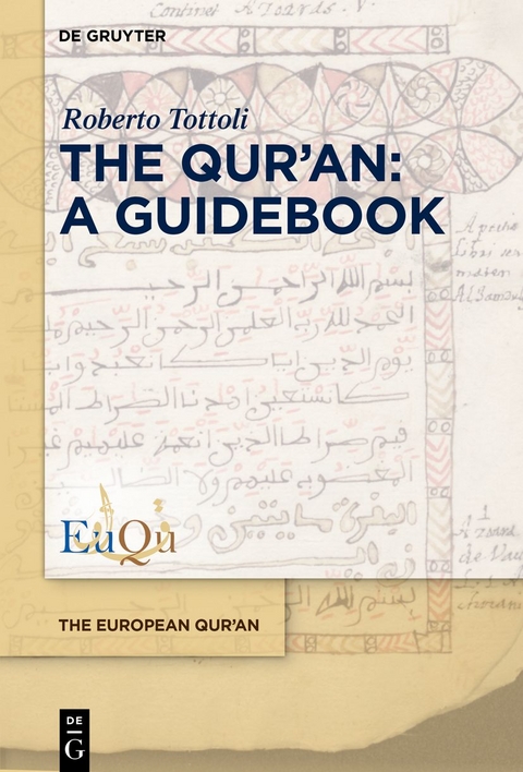 The Qur&rsquo;an: A Guidebook - Roberto Tottoli