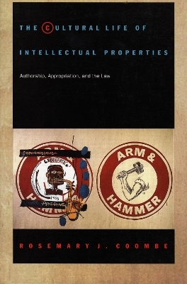 The Cultural Life of Intellectual Properties