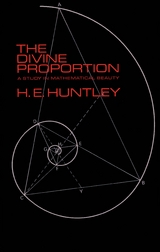 The Divine Proportion - H. E. Huntley