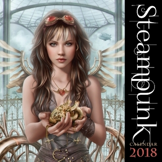 Steampunk Wall Calendar 2018 (Art Calendar)