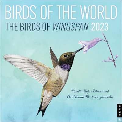 Birds of the World: The Birds of Wingspan 2023 Wall Calendar - Natalia Rojas, Ana Maria Martinez