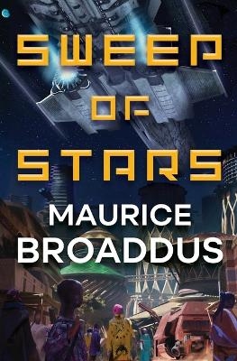 Sweep of Stars - Maurice Broaddus