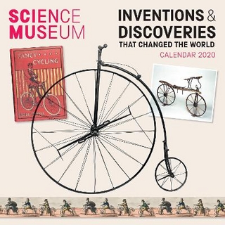 Science Museum – Inventions & Discoveries that Changed the World Wall Calendar 2020 (Art Calendar)