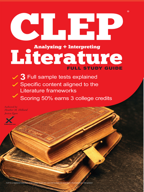 CLEP Analyzing and Interpreting Literature 2017 - Heather Hilliard, Jessica Egan, Sharon A Wynne