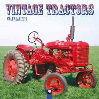 Vintage Tractors Wall Calendar 2019 (Art Calendar)