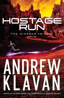 Hostage Run - Andrew Klavan