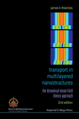Transport In Multilayered Nanostructures: The Dynamical Mean-field Theory Approach (Second Edition) - James K Freericks