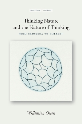 Thinking Nature and the Nature of Thinking - Willemien Otten