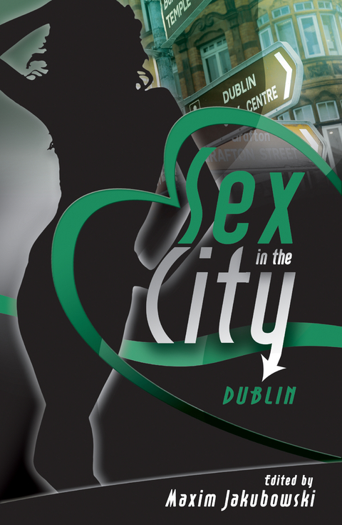 Sex in the City - Dublin -  Maxim Jakubowski