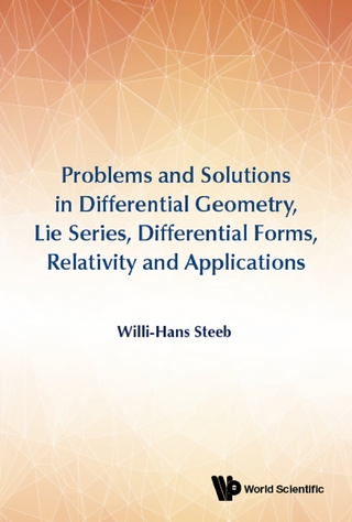 PROB & SOL IN DIFF GEOM, LIE SERIES, DIFFER FORMS, RELATIV