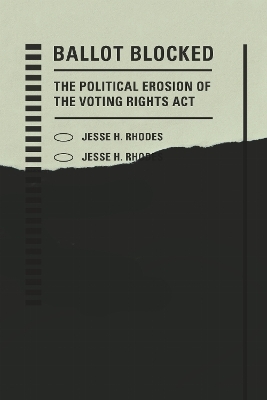 Ballot Blocked - Jesse H. Rhodes