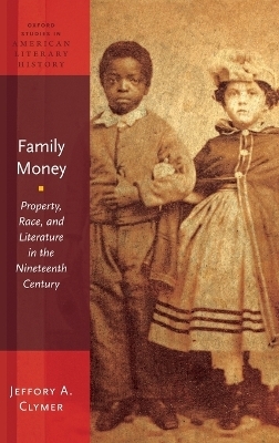 Family Money - Jeffory A. Clymer