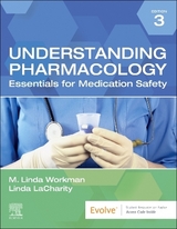 Understanding Pharmacology - Workman, M. Linda; LaCharity, Linda A.