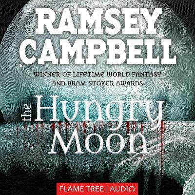 The Hungry Moon - Ramsey Campbell