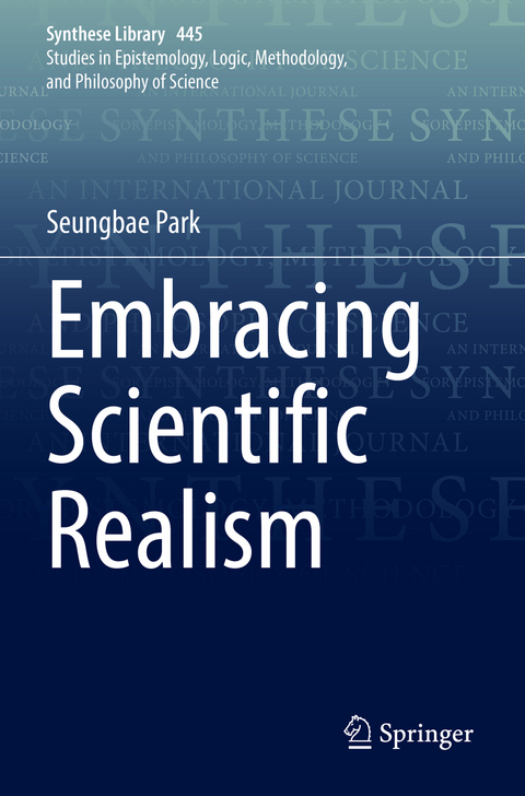 Embracing Scientific Realism - Seungbae Park