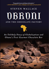 Obroni and the Chocolate Factory -  Steven Wallace