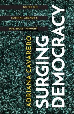 Surging Democracy - Adriana Cavarero