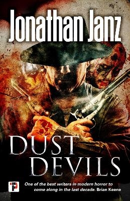 Dust Devils - Jonathan Janz