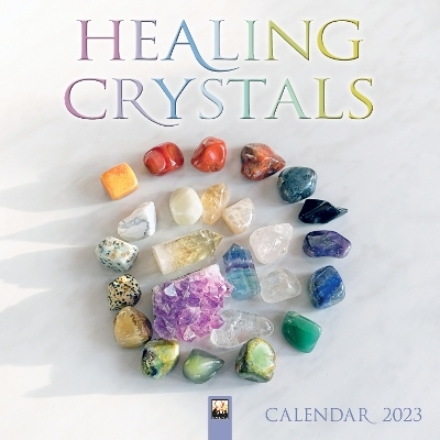 Healing Crystals Wall Calendar 2023 (Art Calendar) - 