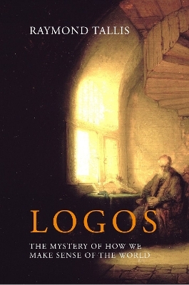 Logos - Prof. Raymond Tallis