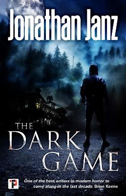 The Dark Game - Jonathan Janz