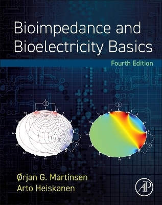 Bioimpedance and Bioelectricity Basics - Orjan G. Martinsen, Arto Heiskanen