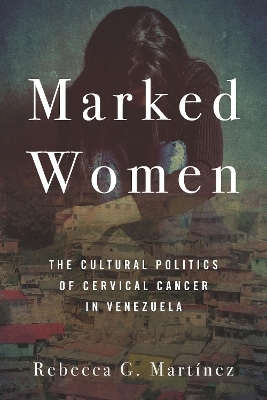 Marked Women - Rebecca G. Mart&iacute;nez