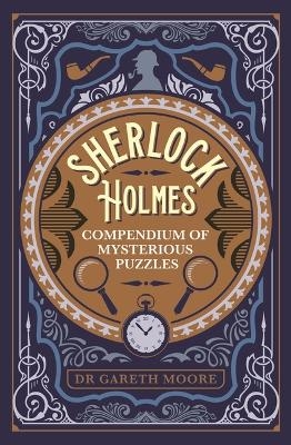 Sherlock Holmes Compendium of Mysterious Puzzles