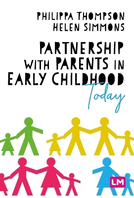 Partnership With Parents in Early Childhood Today - 