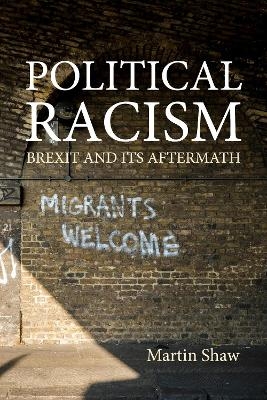 Political Racism - Prof. Martin Shaw