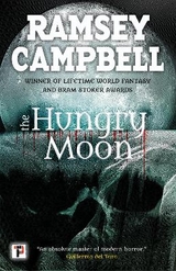 The Hungry Moon - Campbell, Ramsey