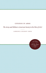 Citizens in Arms - Lawrence Delbert Cress