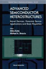 ADV SEMICONDUCTOR HETEROSTRUCTURES (V28) - Michael A Stroscio, Mitra Dutta
