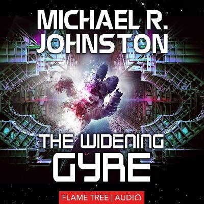 The Widening Gyre - Michael R. Johnston