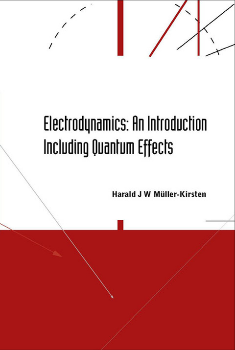 ELECTRODYNAMICS - Harald J W M??ller-Kirsten