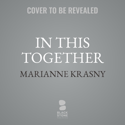 In This Together - Marianne E Krasny