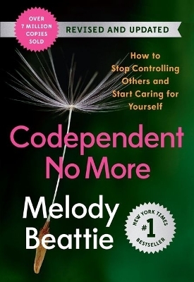 Codependent No More -  Melody Beattie
