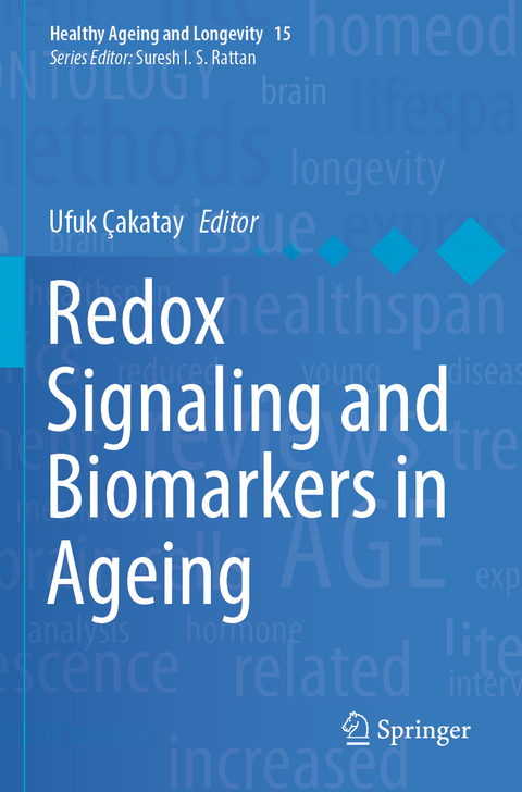 Redox Signaling and Biomarkers in Ageing - 