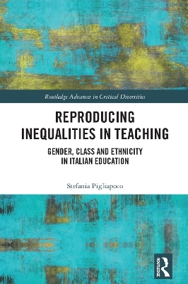 Reproducing Inequalities in Teaching - Stefania Pigliapoco