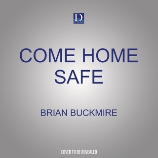 Come Home Safe