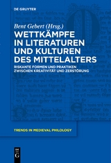 Wettkämpfe in Literaturen und Kulturen des Mittelalters - 