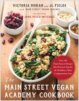 Main Street Vegan Academy Cookbook -  JL Fields,  Victoria Moran